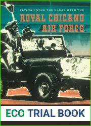 Flying Under the Radar with the Royal Chicano Air Force: Mapping a Chicano a Art History