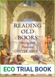 Reading Old Books: Writing with Traditions