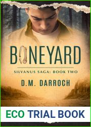 Boneyard (Silvanus Saga: Book Two)