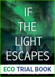 If the Light Escapes: A Braving the Light Novel