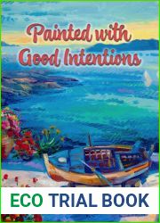 Painted with Good Intentions