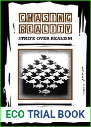 Chasing Reality: Strife over Realism (Toronto Studies in Philosophy)