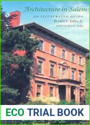 Architecture in Salem: An Illustrated Guide