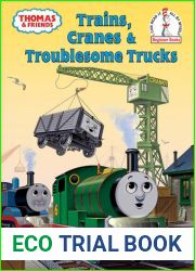 Trains, Cranes and Troublesome Trucks