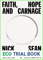 Faith, Hope and Carnage
