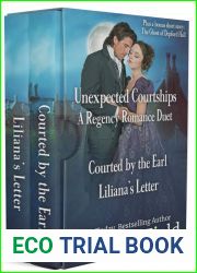 Unexpected Courtships: A Regency Romance Duet