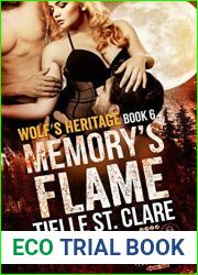 Memory|s Flame (Wolf|s Heritage #6)