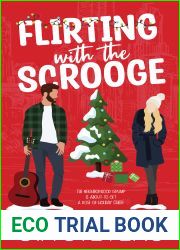 Flirting with the Scrooge (Harbor Highlands)