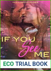 If You See Me (Hollywood Muses Book 1)