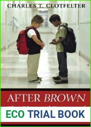 After Brown: The Rise and Retreat of School Desegregation