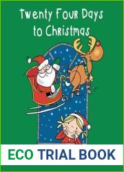 Twenty Four Days to Christmas