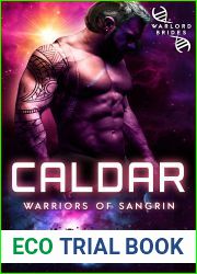 Caldar: Warlord Brides (Warriors of Sangrin, #12)