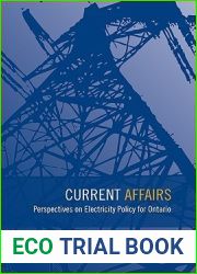 Current Affairs: Perspectives on Electricity Policy for Ontario