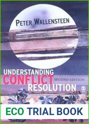 Understanding Conflict Resolution: War, Peace and the Global System