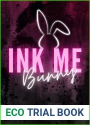 Ink Me Bunny (Ink Our Hearts, #2)
