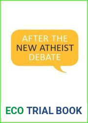 After the New Atheist Debate