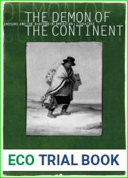 The Demon of the Continent: Indians and the Shaping of American Literature