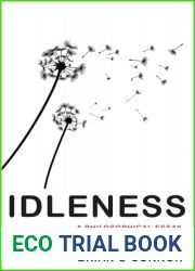 Idleness: A Philosophical Essay