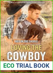 Loving the Cowboy (Hot in the Saddle, #3)