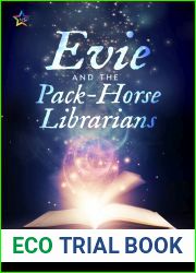 Evie and the Pack-Horse Librarians