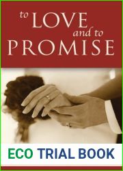 To Love and To Promise