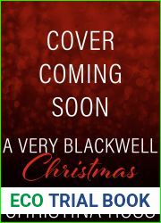 A Very Blackwell Christmas (The Annihilate Me Series)
