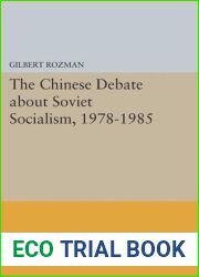 The Chinese Debate about Soviet Socialism, 1978-1985