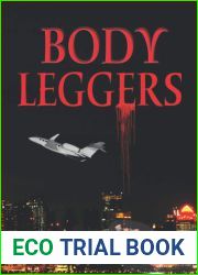 Body Leggers: The Team (Book 1)