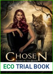 Chosen (Blessed by the Moon, #2)