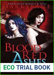 Blood Red Ashes (Dying Ashes #2)