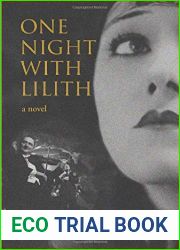 One Night With Lilith: A novel