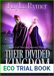 Their Divided Kingdom (The Last Worcog Trilogy Book 3)