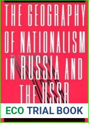 The Geography of Nationalism in Russia and the USSR by Robert J. Kaiser (1994-07-05)
