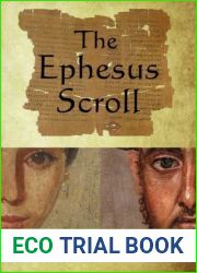 The Ephesus Scroll (Exegetical Histories Book 1)