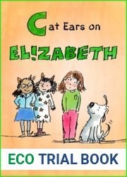 Cat Ears on Elizabeth (A Is for Elizabeth, #3)