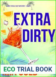 Extra Dirty (Ruby Steele Cozy Mystery, #2)