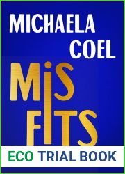 Misfits: A Personal Manifesto