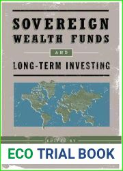 Sovereign Wealth Funds and Long-Term Investing