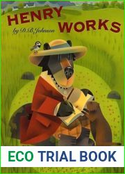 Henry Works (A Henry Book)