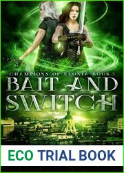 Bait and Switch (Champions of Elonia #3)