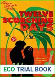 Twelve Scorching Days (Dunway Siblings #1)