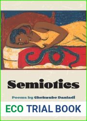 Semiotics: Poems (The Cave Canem Poetry Prize Ser.)
