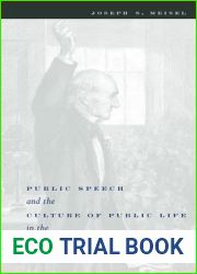 Public Speech and the Culture of Public Life in the Age of Gladstone