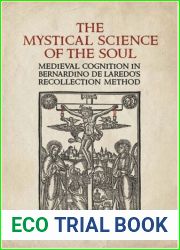 The Mystical Science of the Soul