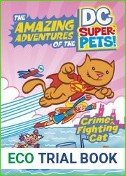 Crime-Fighting Cat (Amazing Adventures of the Dc Super-pets)