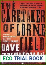 The Caretaker of Lorne Field