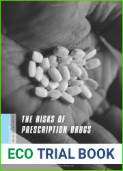 The Risks of Prescription Drugs (Columbia SSRC Book (Privatization of Risk)) by Donald W Light (2011-01-18)