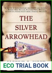 The Silver Arrowhead
