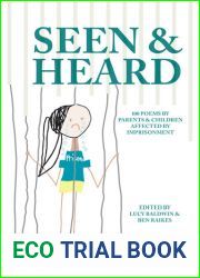 Seen and Heard