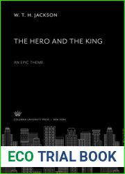The Hero and the King. an Epic Theme